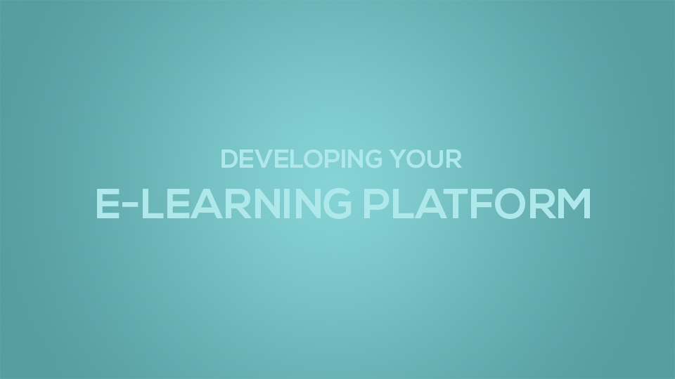 Developing Your e-Learning Platform cover image