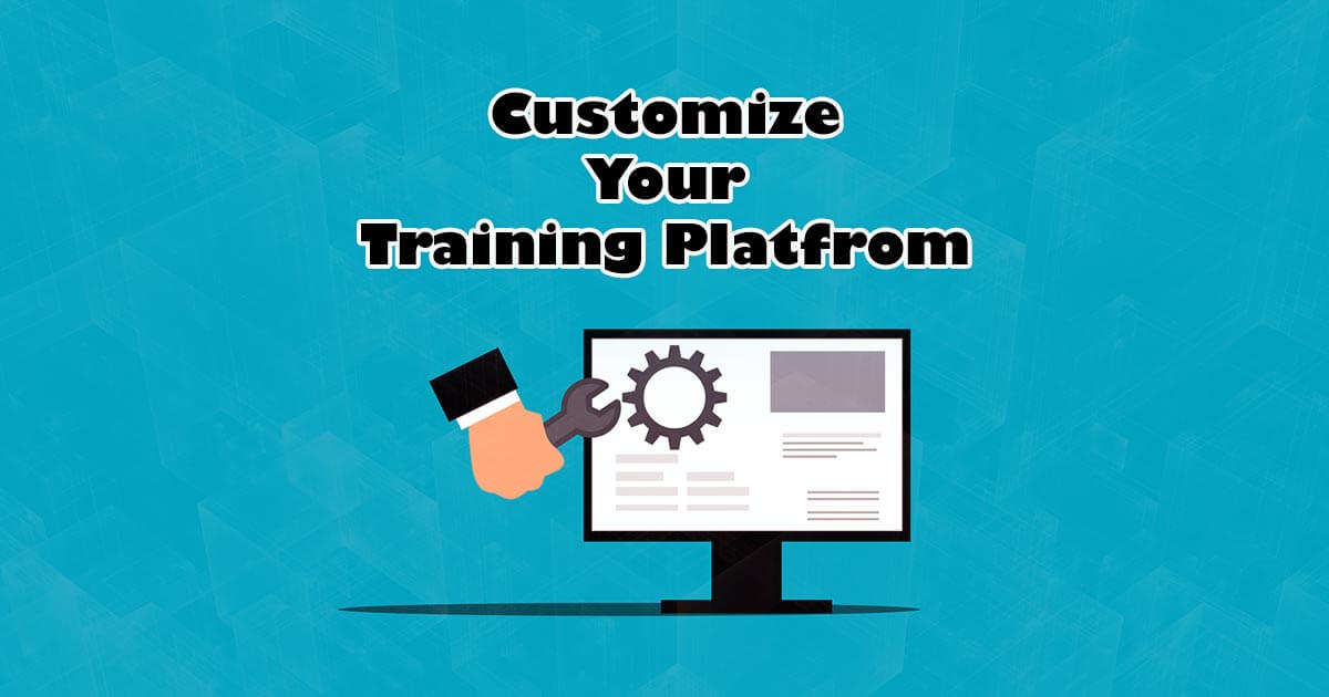 How to Customize Your LMS: Online Training Platform Branding cover image