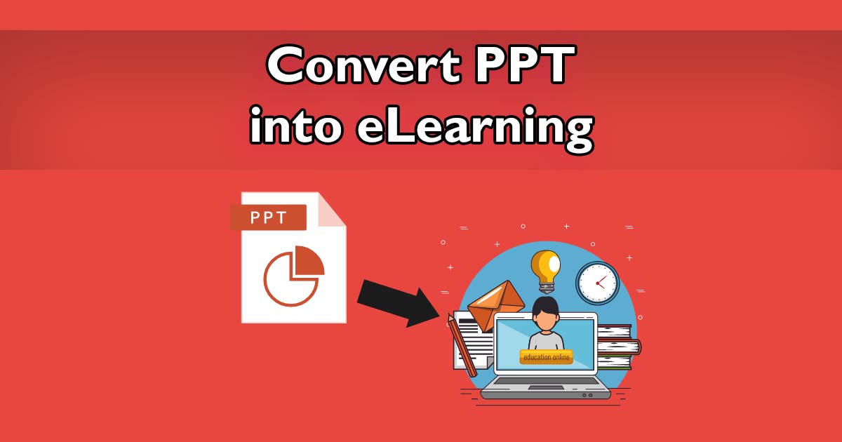 How to Convert PowerPoint into an Interactive Online Course cover image