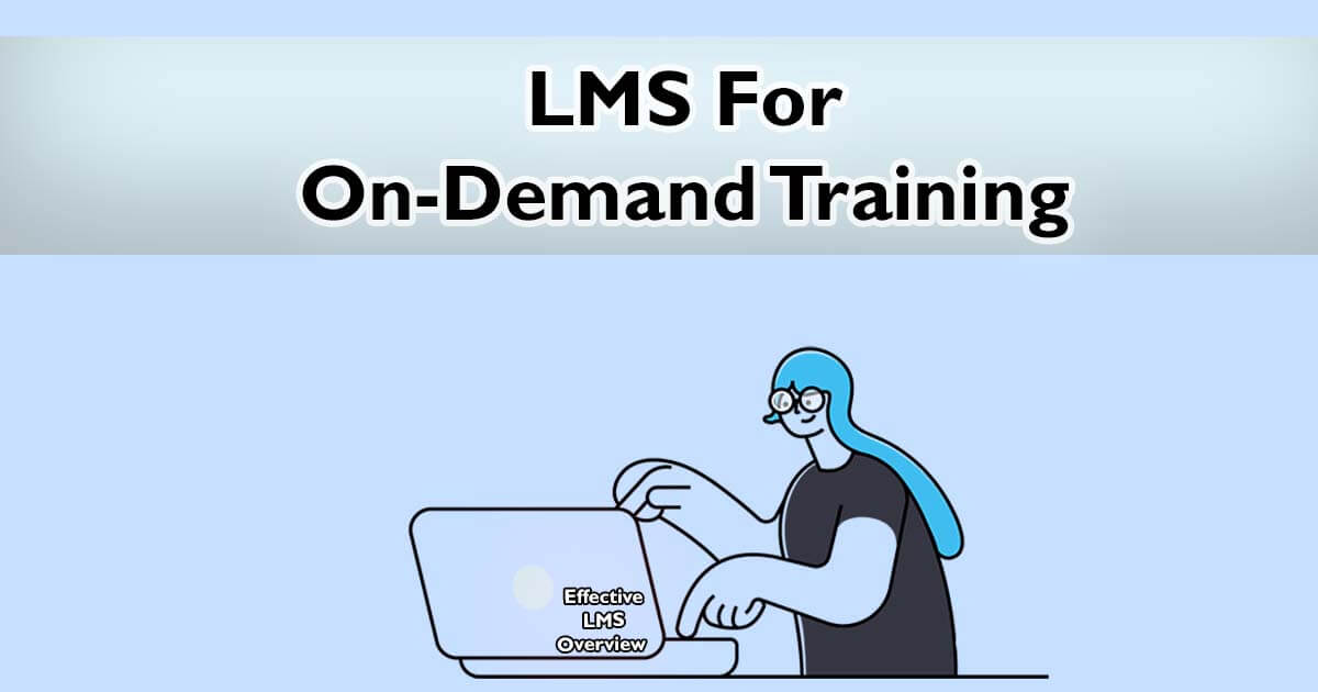 How To Choose An LMS For On-Demand Training cover image